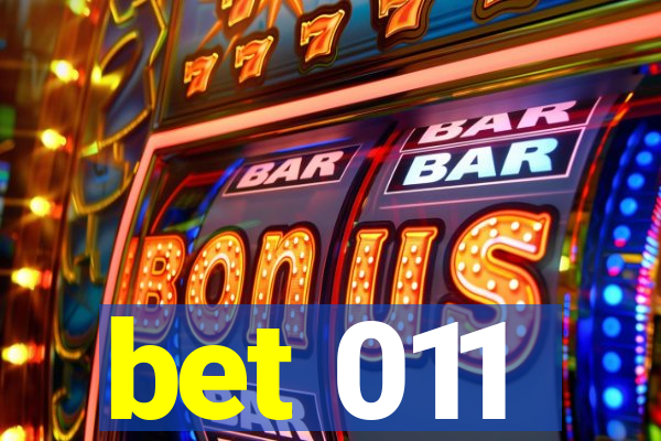 bet 011